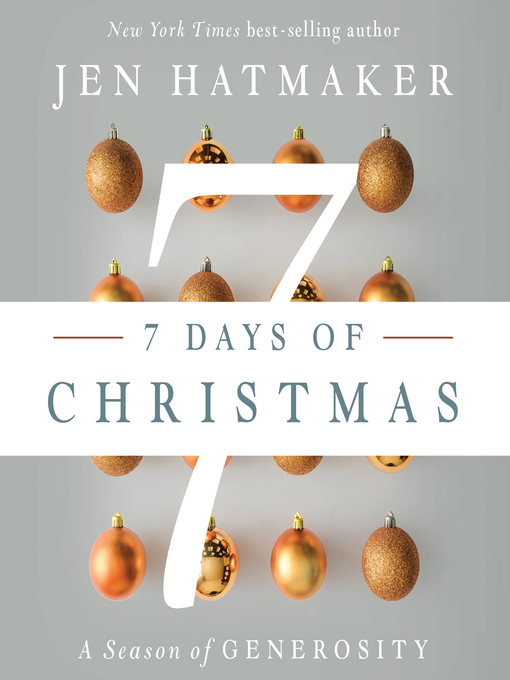 Title details for 7 Days of Christmas by Jen Hatmaker - Available